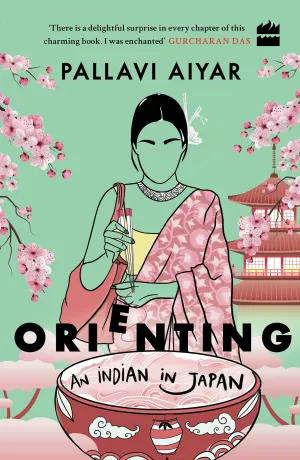 Orienting: An Indian In Japan