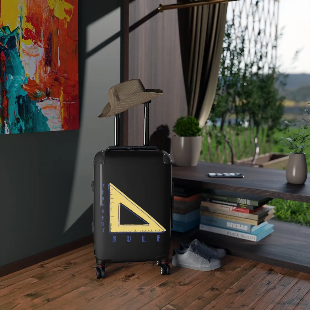 Teachers Rule Suitcase